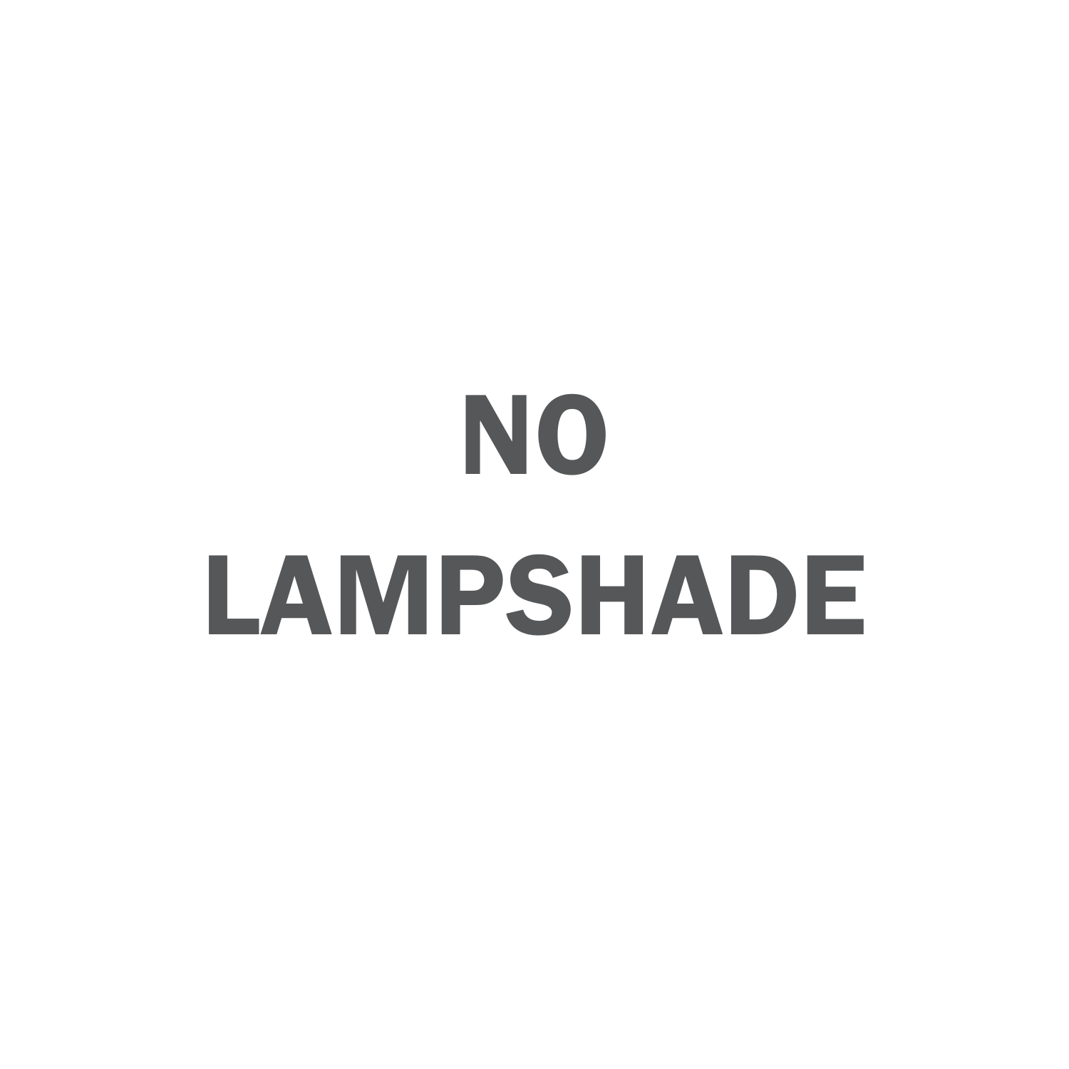 Without lampshade